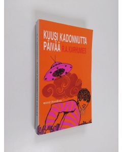 Kirjailijan R. A. Karhumies käytetty kirja Kuusi kadonnutta päivää