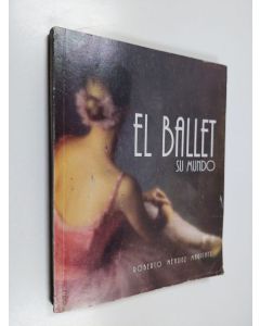 Kirjailijan Roberto Méndez käytetty kirja El ballet - guía para espectadores