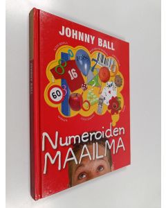 Kirjailijan Johnny Ball käytetty kirja Numeroiden maailma