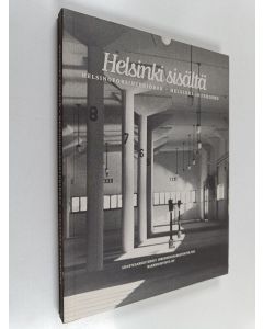 Tekijän Iris Helkama  käytetty kirja Helsinki sisältä = Helsingforsinteriörer = Helsinki interiors