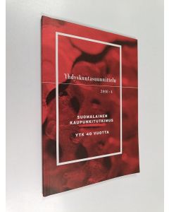 käytetty kirja Yhdyskuntasuunnittelu 2008:1, vol 46