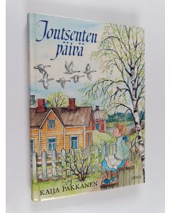 Kirjailijan Kaija Pakkanen käytetty kirja Joutsenten päivä