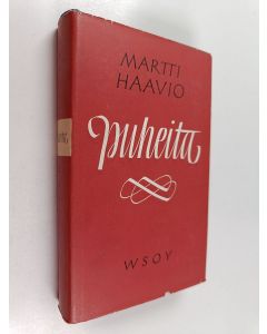 Kirjailijan Martti Haavio käytetty kirja Puheita vv. 1924-1958