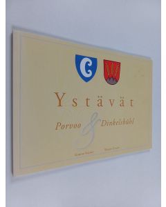 Kirjailijan Kimmo Kajaste käytetty kirja Ystävät : Porvoo & Dinkelsbühl