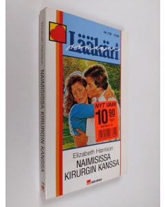 Kirjailijan Elizabeth Harrison käytetty kirja Naimisissa kirurgin kanssa