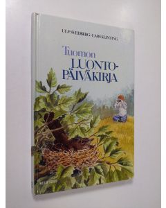 Kirjailijan Ulf Svedberg käytetty kirja Tuomon luontopäiväkirja