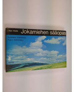 Kirjailijan Alan Watts käytetty kirja Jokamiehen sääopas