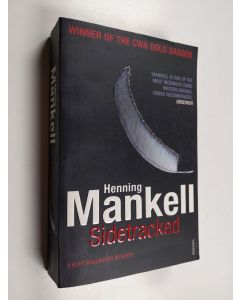 Kirjailijan Henning Mankell käytetty kirja Sidetracked
