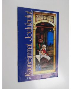 käytetty teos Kauneimmat joululaulut 1994