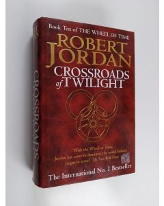Kirjailijan Robert Jordan käytetty kirja Crossroads of twilight