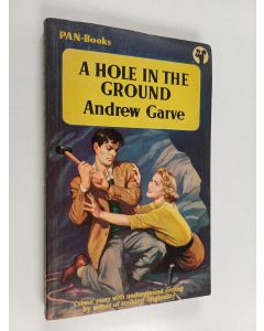 Kirjailijan Andrew Garve käytetty kirja A Hole in the Ground