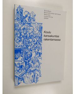käytetty kirja Koulu kansakuntaa rakentamassa