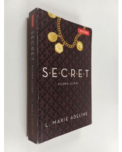 Kirjailijan L. Marie Adeline käytetty kirja SECRET : kuuma leikki