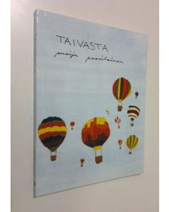 Kirjailijan Maija Paavilainen käytetty kirja Taivasta