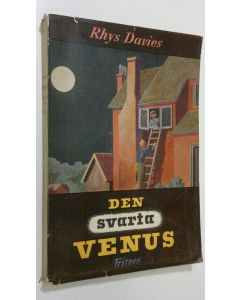 Kirjailijan Rhys Davies käytetty kirja Den svarta venus