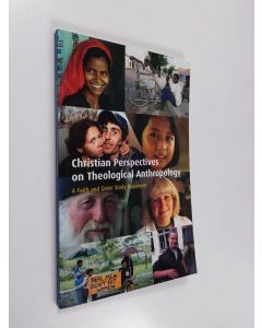 käytetty kirja Christian perspectives on theological anthropology : a Faith and Order study document