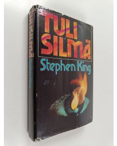 Kirjailijan Stephen King käytetty kirja Tulisilmä