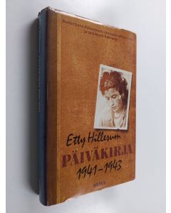 Kirjailijan Etty Hillesum käytetty kirja Päiväkirja 1941-1943