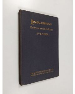 Kirjailijan Elias Wessén käytetty kirja Linguaphone Konversationskurs Svenska