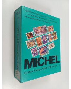 käytetty kirja Michel : Europa-Katalog 1994/95 West (Länder A-L, ohne Deutschland)