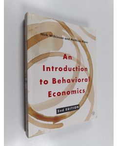 Kirjailijan Nick Wilkinson käytetty kirja An introduction to behavioral economics