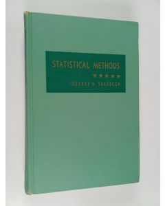 Kirjailijan George W. Snedecor käytetty kirja Statistical methods