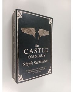 Kirjailijan Steph Swainston käytetty kirja The Castle Omnibus: The Year of Our War, No Present Like Time, The Modern World