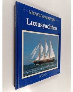 Kirjailijan Sheldon Cotler käytetty kirja Die Luxusyachten