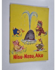 käytetty teos Nisu-Nasu ja Aku