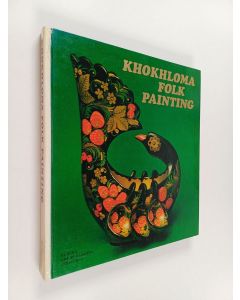 Kirjailijan T. I. Emelʹjanova käytetty kirja Khokhloma Folk Painting
