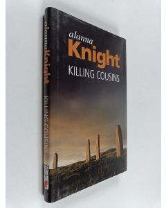 Kirjailijan Alanna Knight käytetty kirja Killing Cousins