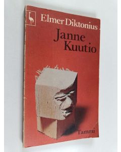 Kirjailijan Elmer Diktonius käytetty kirja Janne Kuutio