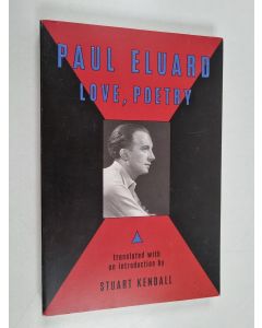 Kirjailijan Paul Eluard käytetty kirja L'amour la Poésie = Love, poetry