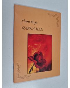 käytetty teos Pieni kirja rakkaalle
