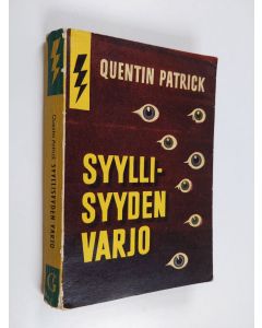 Kirjailijan Quentin Patrick käytetty kirja Syyllisyyden varjo : jännitysromaani