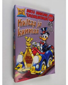Kirjailijan Walt Disney käytetty kirja Kultaa ja kunniaa