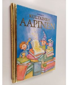Kirjailijan Timo Parvela & Tittamari Marttinen ym. käytetty kirja Tammen kultainen aapinen
