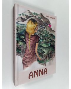 Kirjailijan Kirsti Mäenpää käytetty kirja Anna