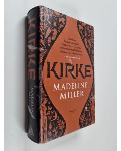 Kirjailijan Madeline Miller käytetty kirja Kirke