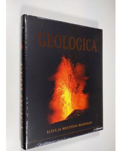 Kirjailijan Robert A. Coenraads uusi kirja Geologica : elävä ja muuttuva maapallo (UUSI)
