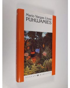 Kirjailijan Mario Vargas Llosa käytetty kirja Puhujamies