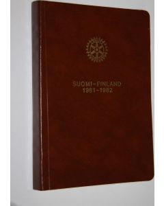 käytetty kirja Rotary matrikkeli : piirit 139, 140, 141, 142, 143 (kannessa Suomi - Finland 1981-1982)