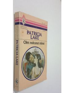 Kirjailijan Patricia Lake käytetty kirja Olet noitunut minut