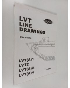 käytetty teos LVT line drawings 1/35 scale : LVT(A)1, LVT2, LVT(A)2, LVT(A)4