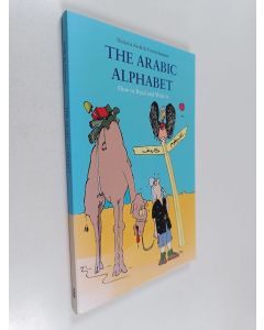 Kirjailijan Nicholas Awde käytetty kirja The Arabic alphabet : how to read and write it