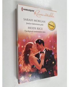 Kirjailijan Heidi Rice & Sarah Morgan käytetty kirja Joulun kaksitoista yötä ; Tyrskyissä tuntematon mies