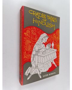 Kirjailijan Sister Nivedita käytetty kirja Cradle Tales of Hinduism