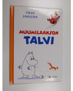 Kirjailijan Tove Jansson käytetty kirja Muumilaakson talvi