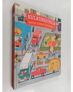 Kirjailijan Magali Clavelet käytetty kirja Kulkuneuvoja maassa, ilmassa ja vedessä