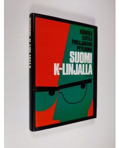 käytetty kirja Suomi k-linjalla